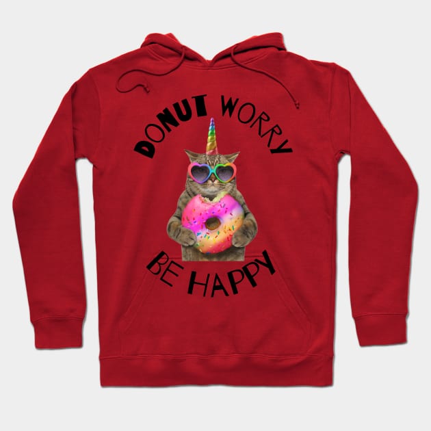 Donut Worry Be Happy Donut Lover Hoodie by Barts Arts